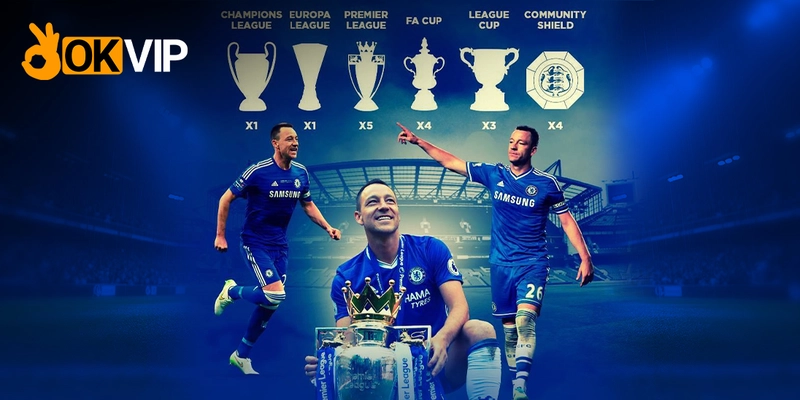 QQ88 KÝ KẾT ĐẠI SỨ THƯƠNG HIỆU CÙNG JOHN TERRY 4 Huyền thoại Chelsea – John Terry cùng bộ sưu tập danh hiệu đỉnh cao trong màu áo The Blues